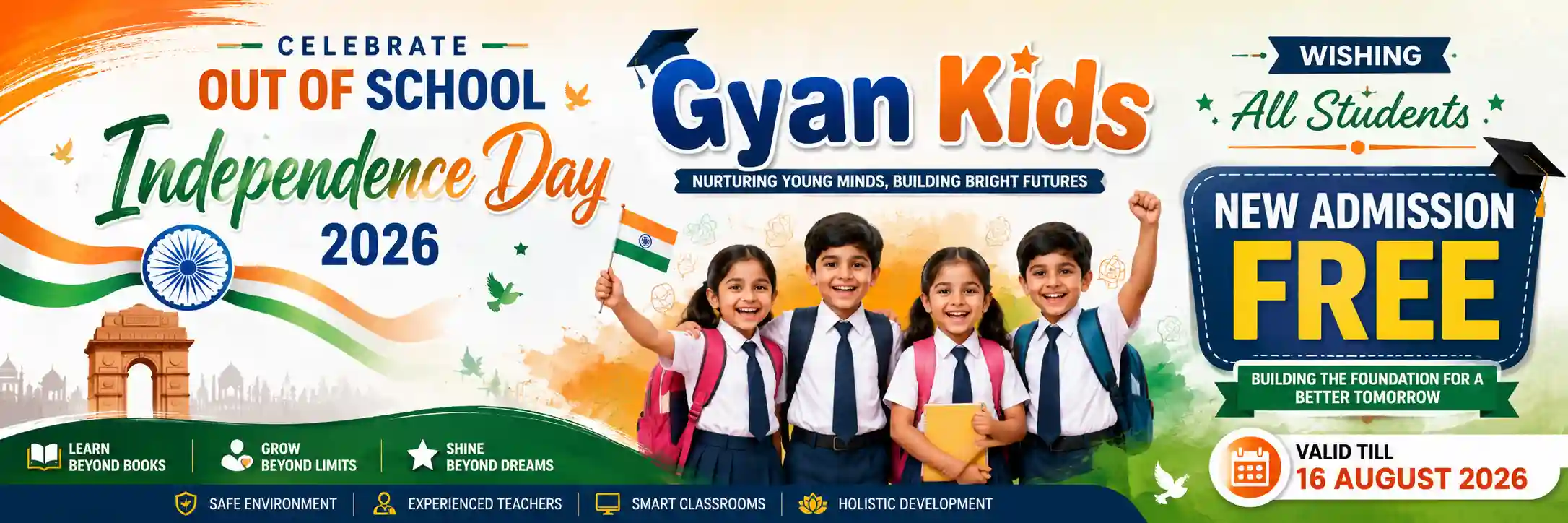 Independance Day Wishing Banner - Gyan Kids School Bihar Sharif